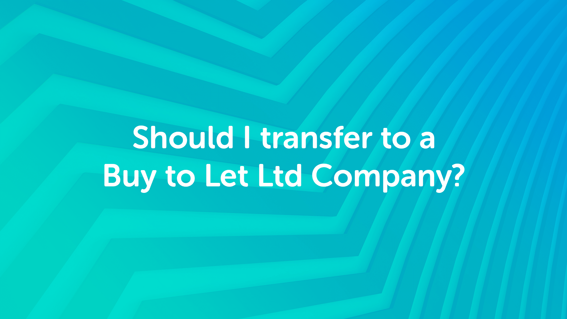 Should I Transfer My Buy to Let Property to my Limited Company in Birmingham?