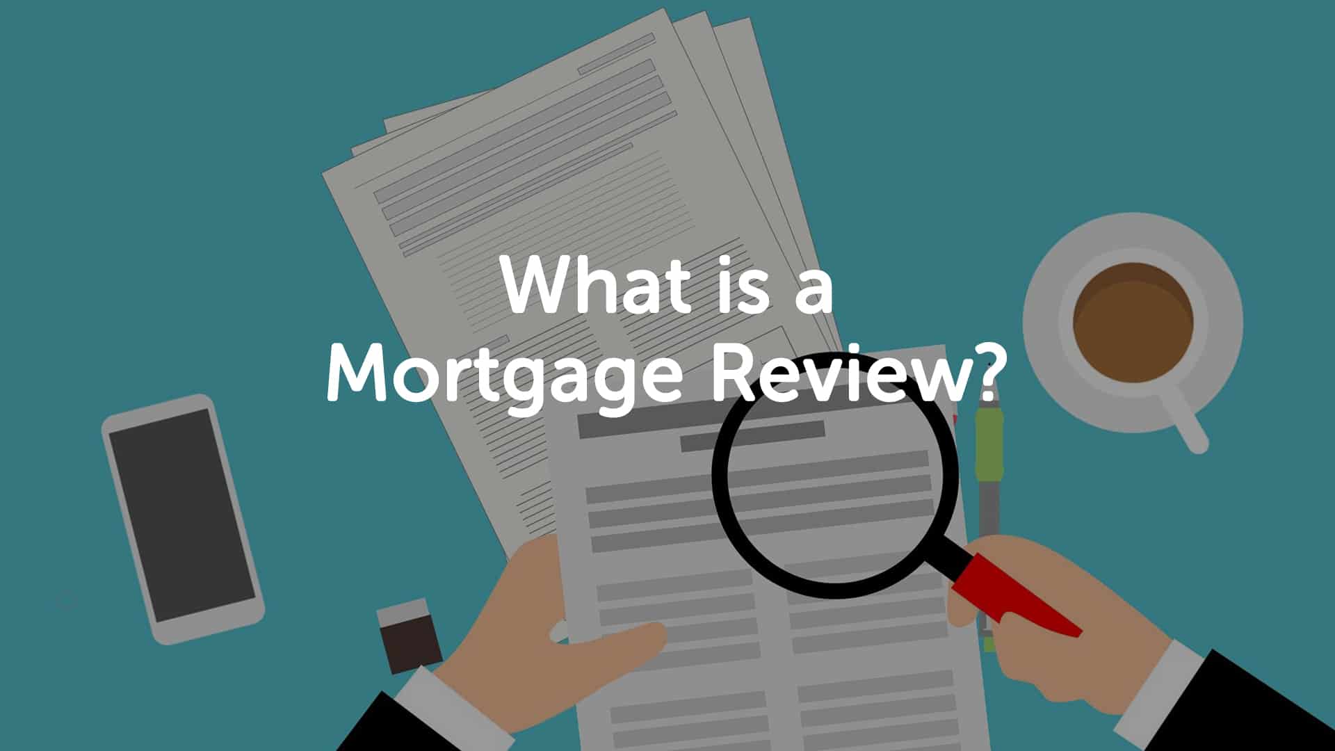 Mortgage Review Birmingham