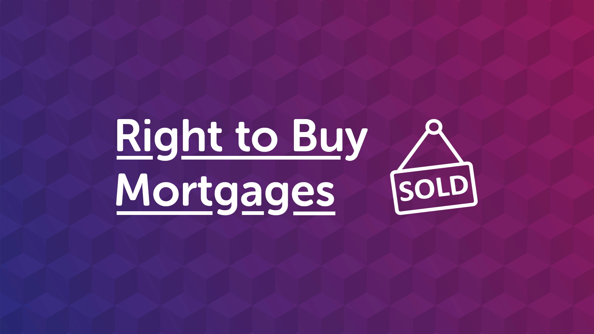 Right To Buy Scheme Mortgage Advice in Birmingham