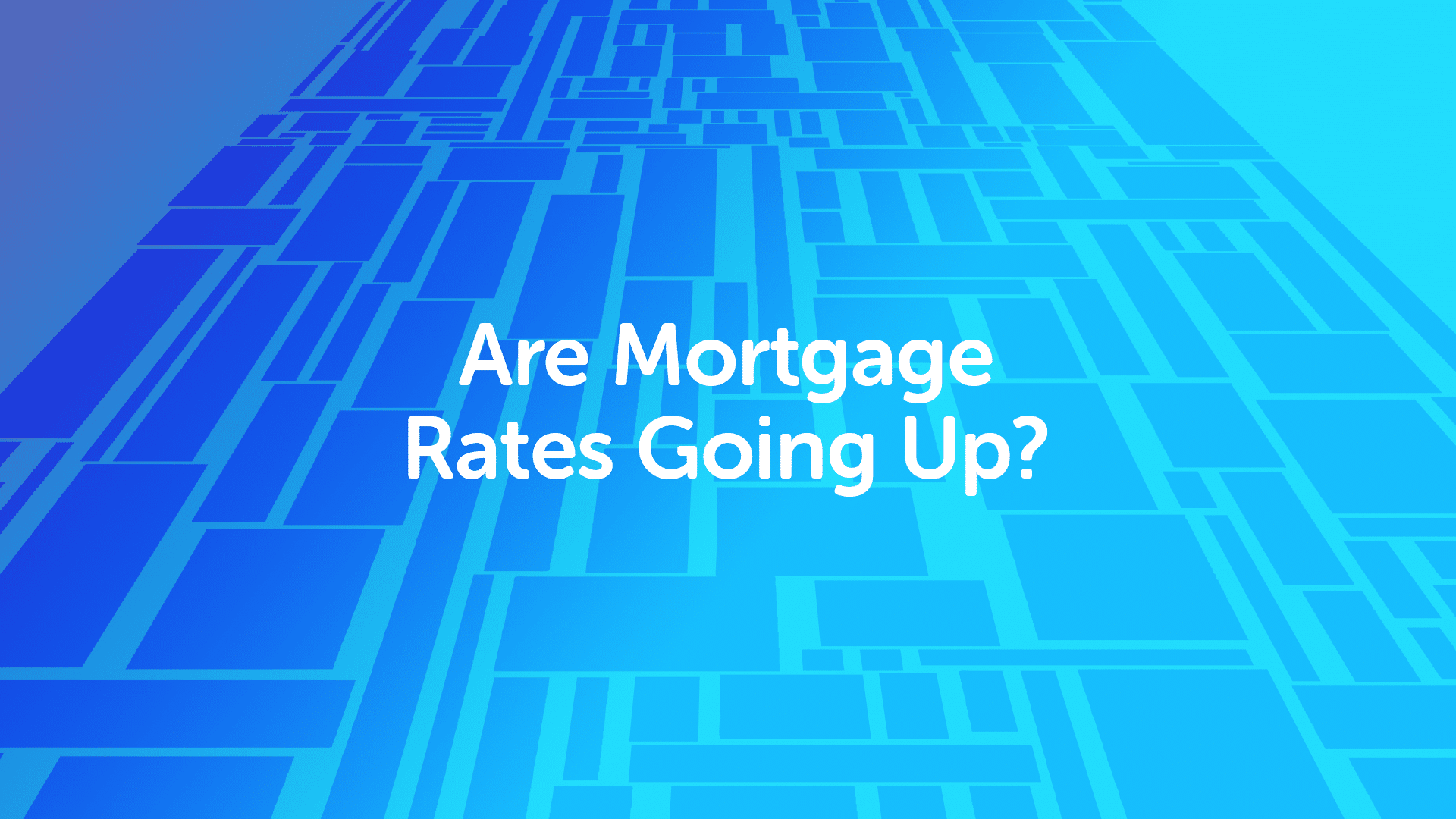 Are Mortgage Rates Going Up in Birmingham?
